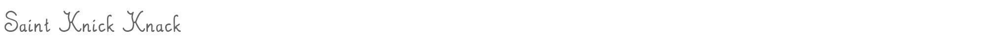 Sample characters Saint Knick Knack Font
